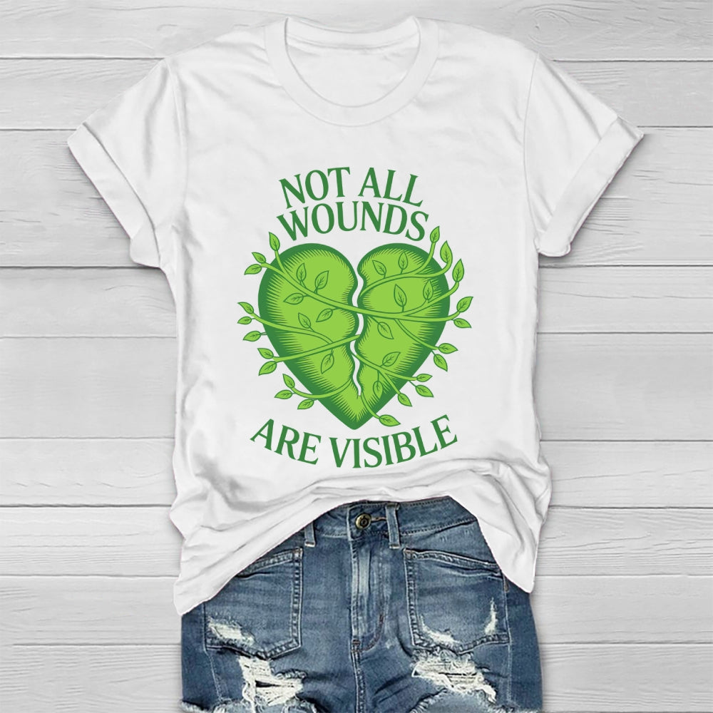 Not All Wounds Are Visible Healthwear T-shirt