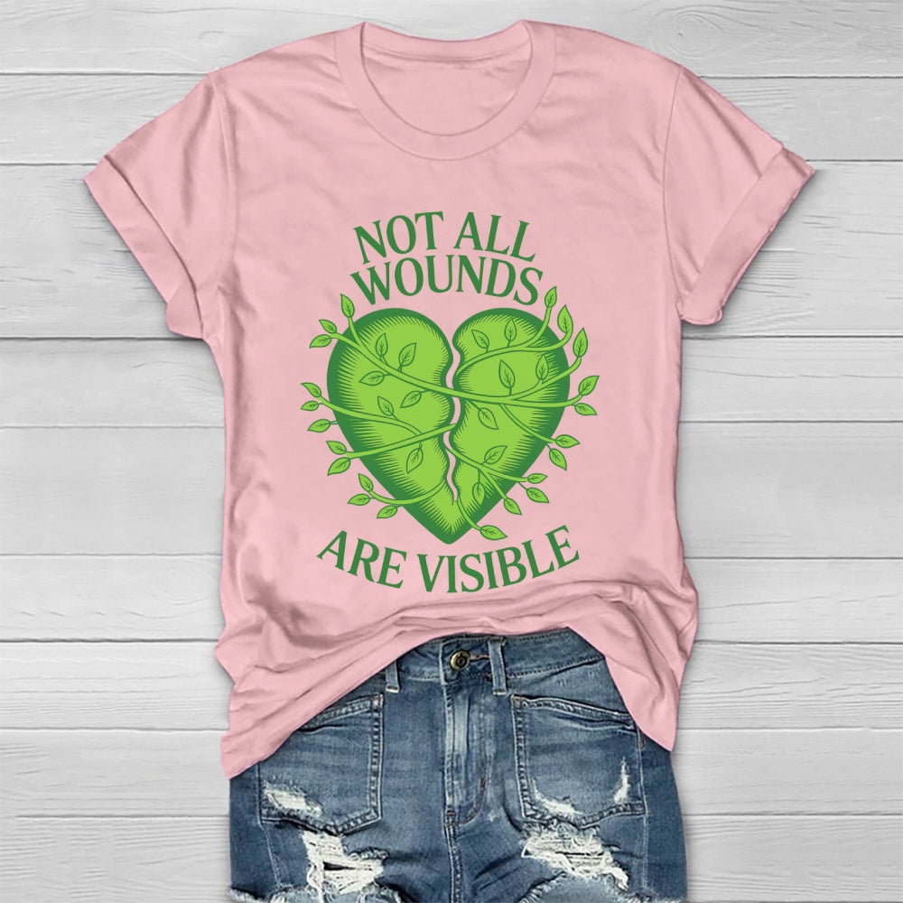 Not All Wounds Are Visible Healthwear T-shirt