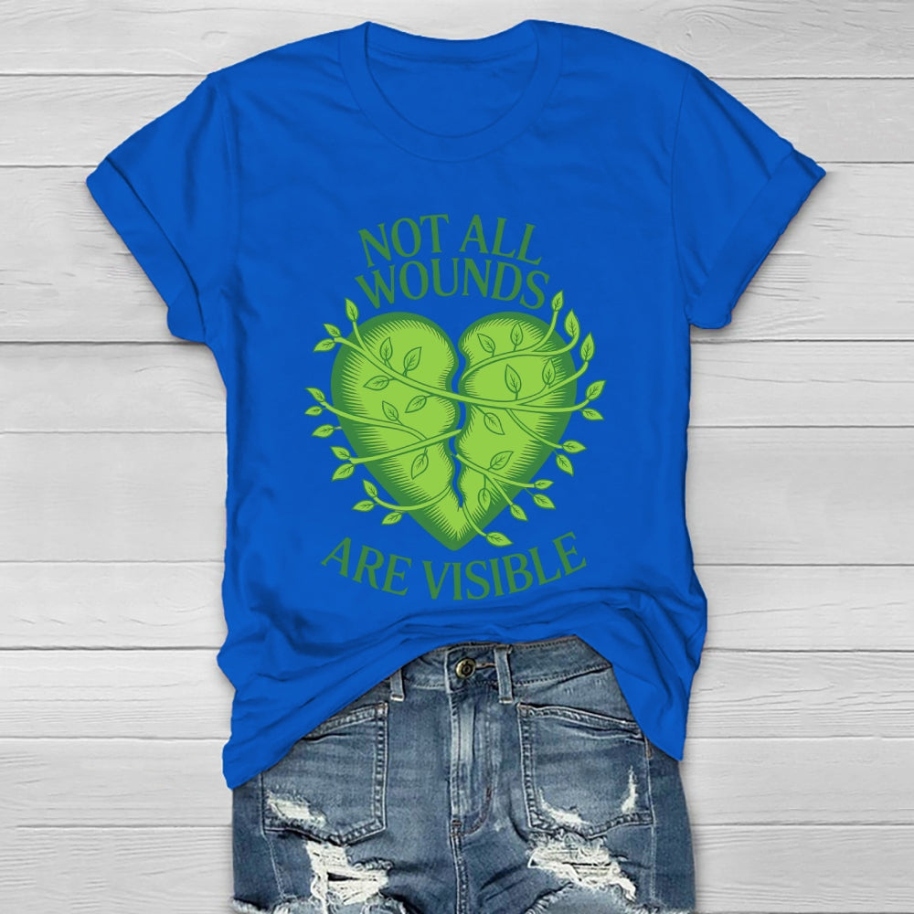 Not All Wounds Are Visible Healthwear T-shirt