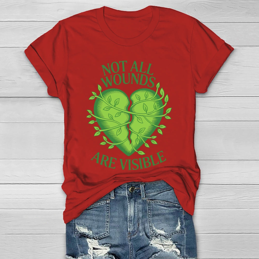 Not All Wounds Are Visible Healthwear T-shirt