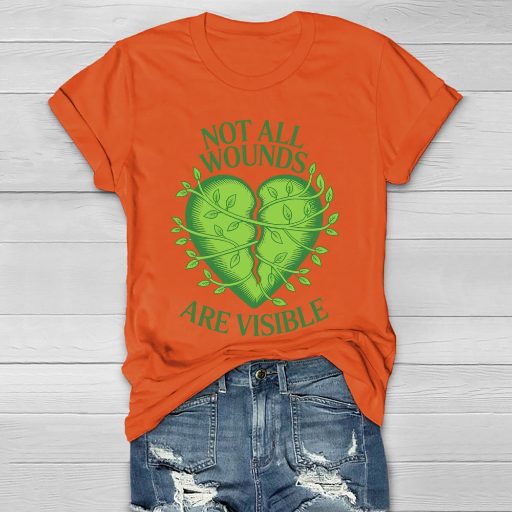 Not All Wounds Are Visible Healthwear T-shirt