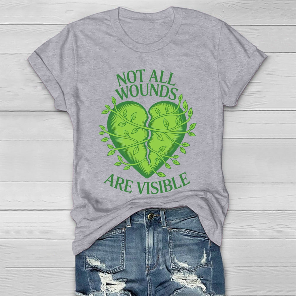 Not All Wounds Are Visible Healthwear T-shirt