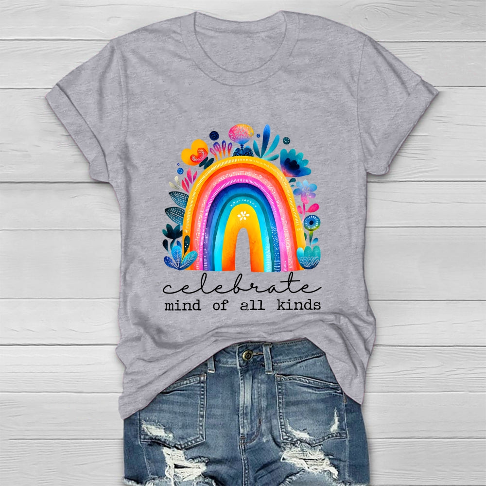 Celebrate Minds Of All Kinds Healthwear T-shirt