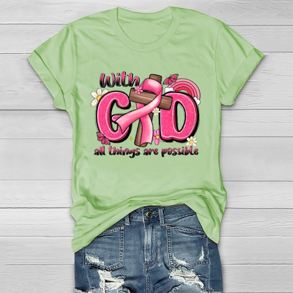 With God All Things Are Possible Healthwear T-shirt
