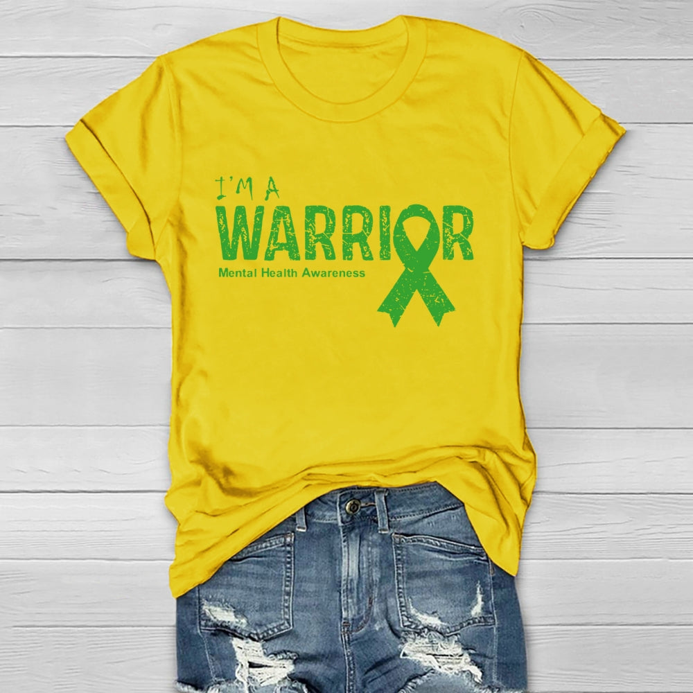 I’m A Warrior Mental Health Awareness  Healthwear T-shirt