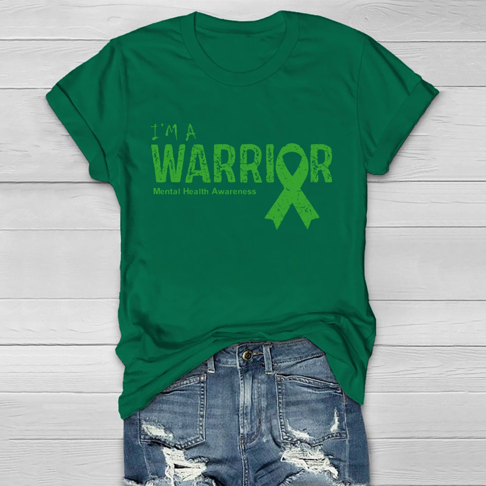 I’m A Warrior Mental Health Awareness  Healthwear T-shirt