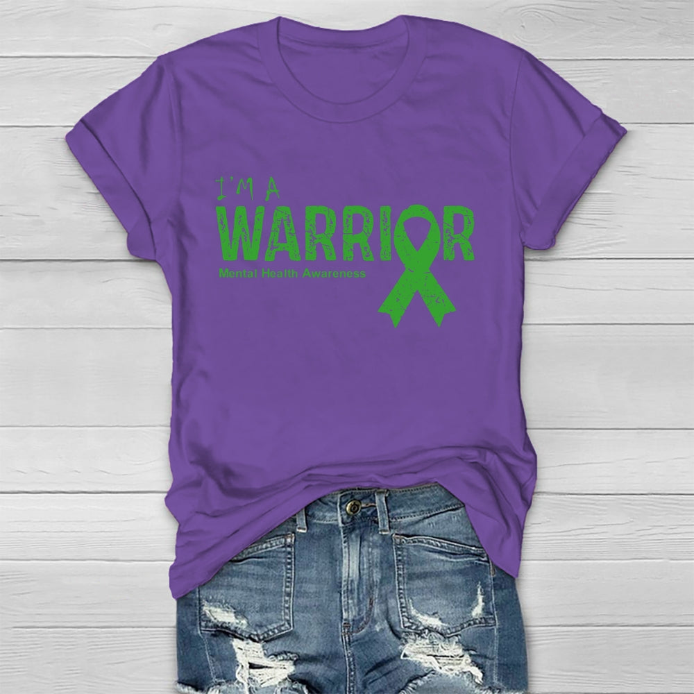 I’m A Warrior Mental Health Awareness  Healthwear T-shirt