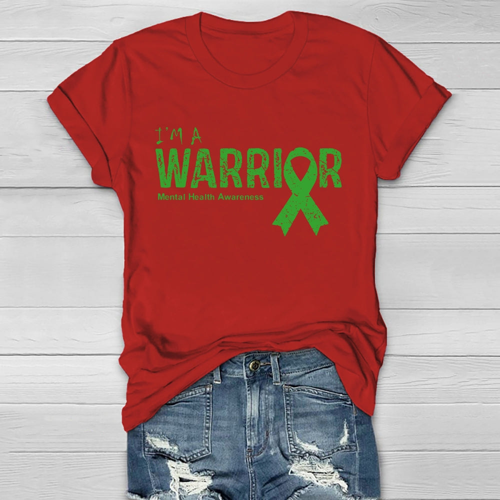 I’m A Warrior Mental Health Awareness  Healthwear T-shirt