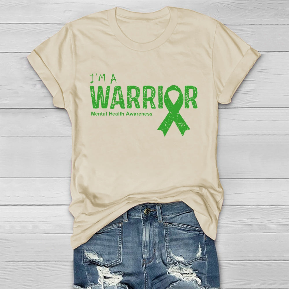 I’m A Warrior Mental Health Awareness  Healthwear T-shirt