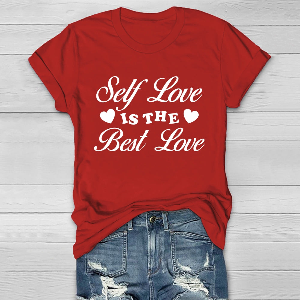 Self Love Is The Best Love Healthwear T-shirt