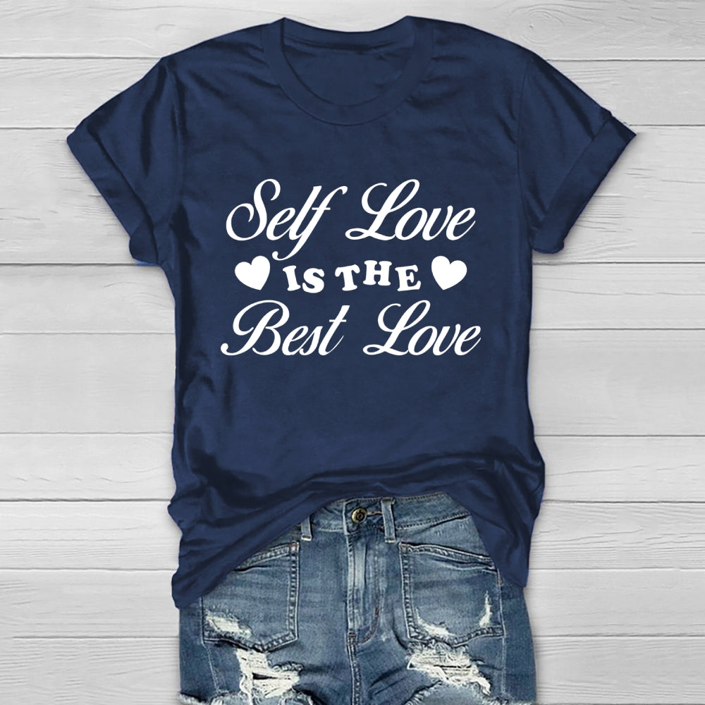 Self Love Is The Best Love Healthwear T-shirt