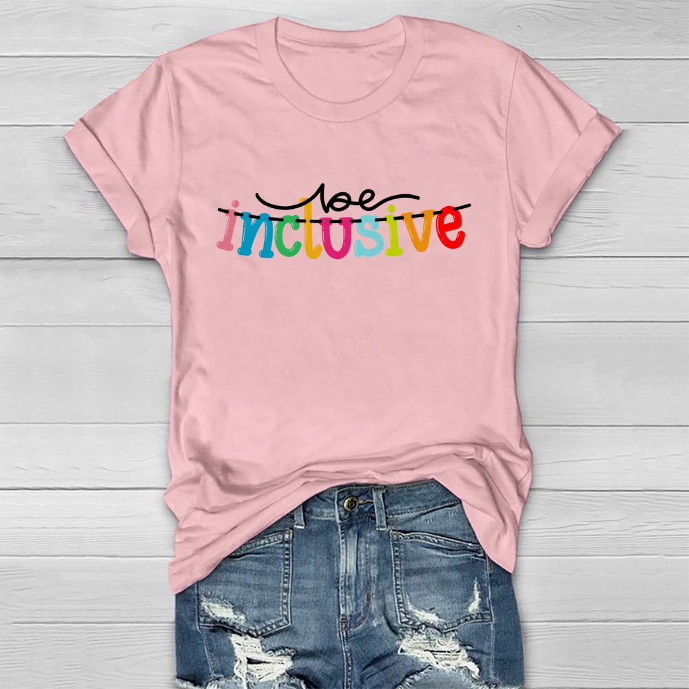 Be Inclusive  Healthwear T-shirt