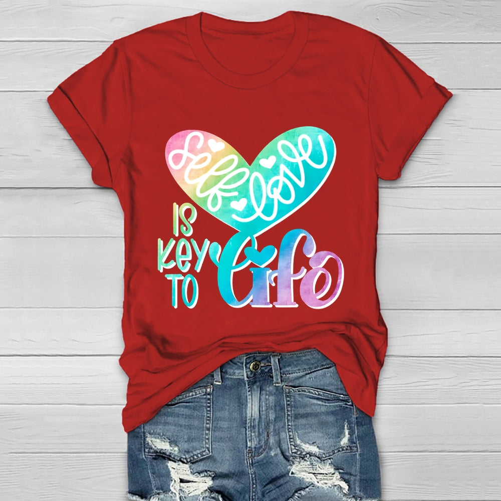 Self Love Is Key To Life Healthwear T-shirt