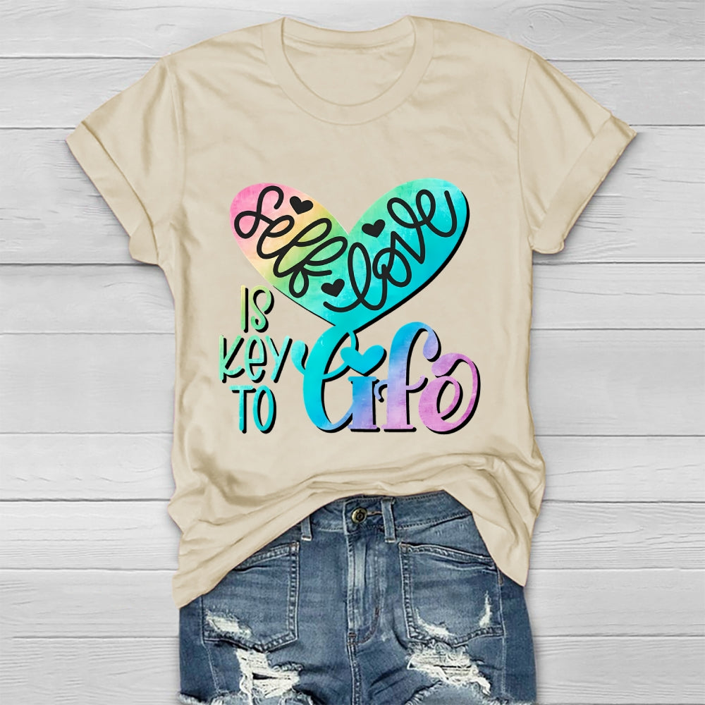 Self Love Is Key To Life Healthwear T-shirt