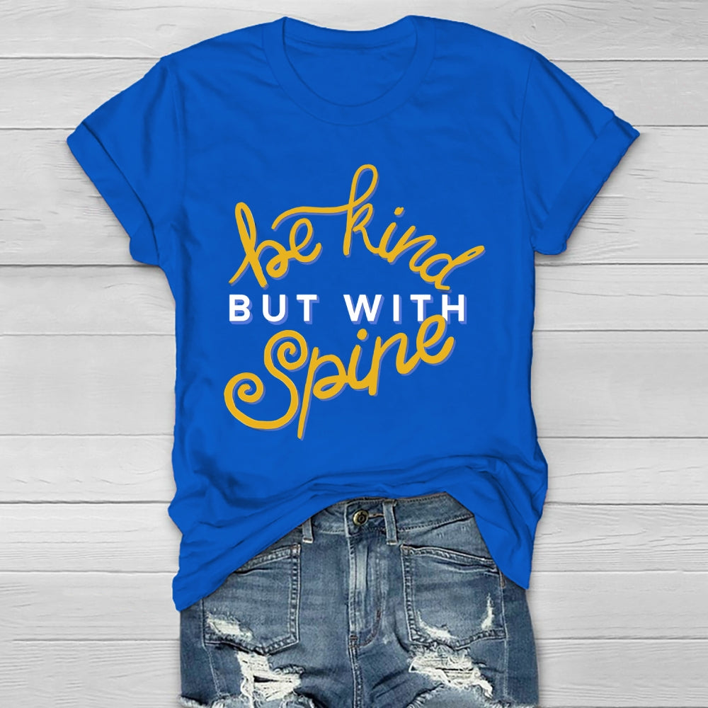 Be Kind But With Spine Healthwear T-shirt