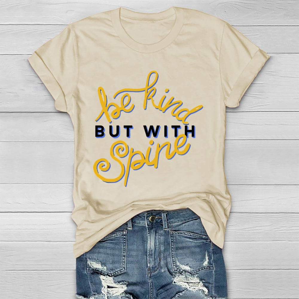 Be Kind But With Spine Healthwear T-shirt