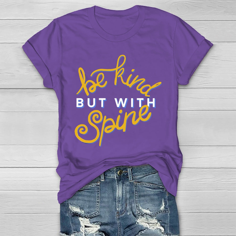 Be Kind But With Spine Healthwear T-shirt