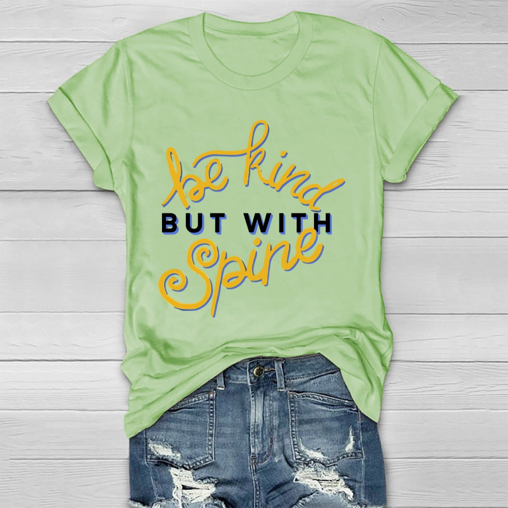 Be Kind But With Spine Healthwear T-shirt