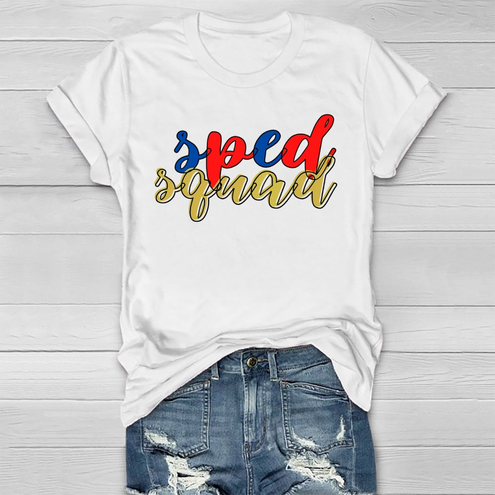 SPED Squad Special Education Teacher Healthwear T-shirt