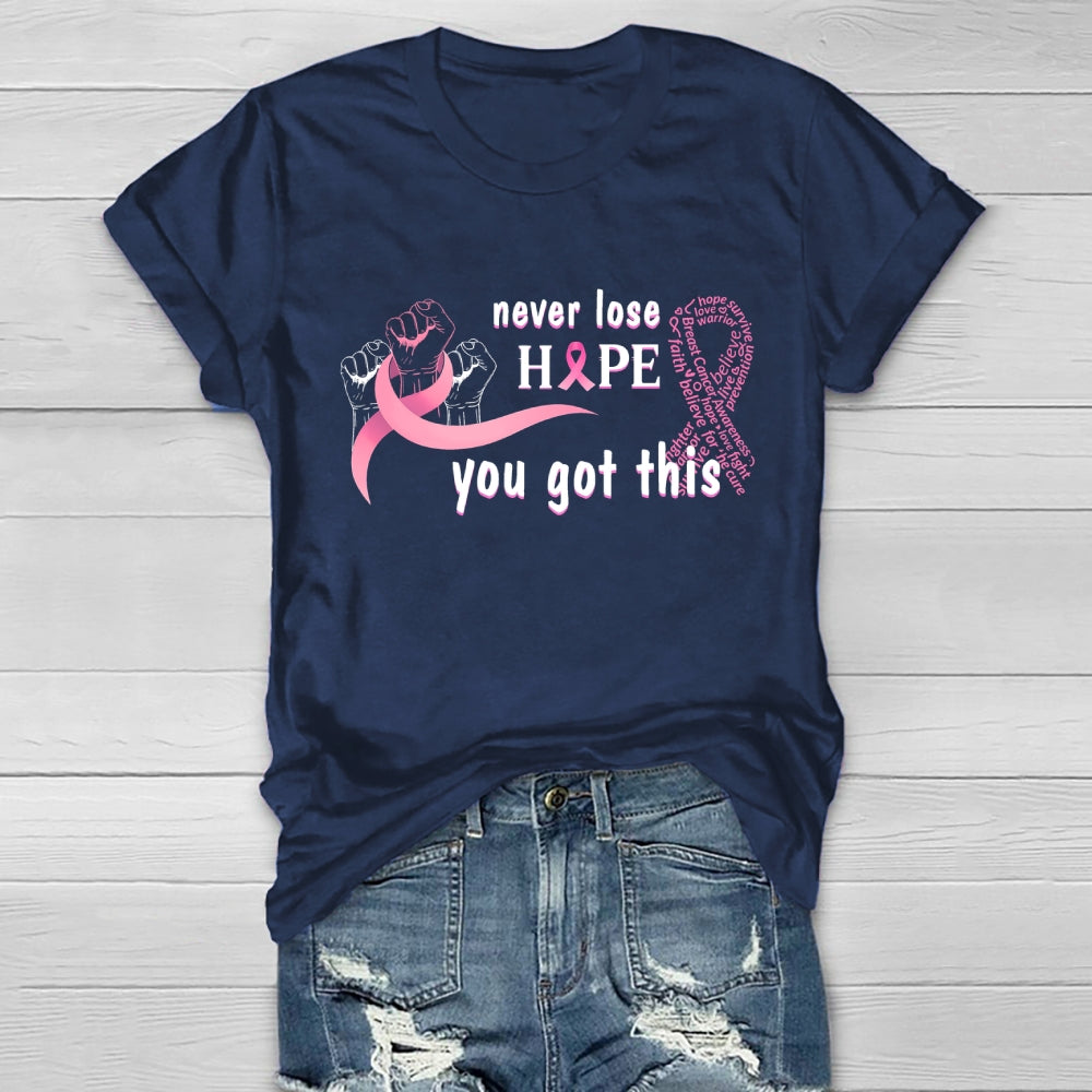 Never Lose Hope Healthwear T-shirt
