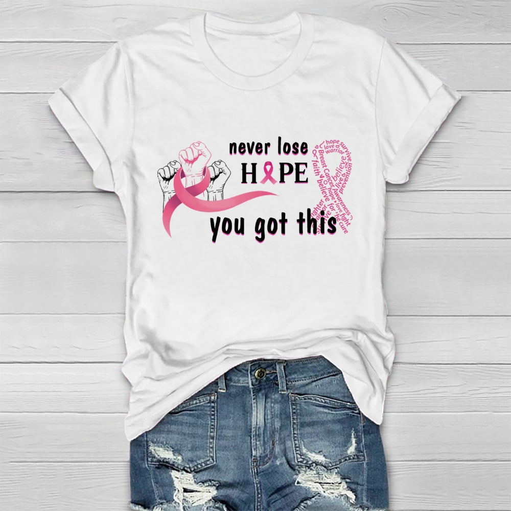 Never Lose Hope Healthwear T-shirt