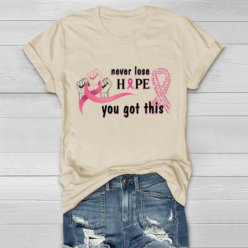 Never Lose Hope Healthwear T-shirt