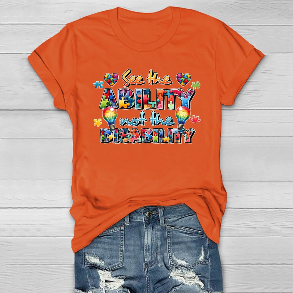 See The Ability Not The Disability  Healthwear T-shirt