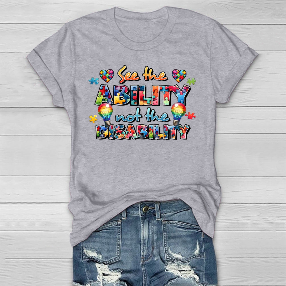 See The Ability Not The Disability  Healthwear T-shirt