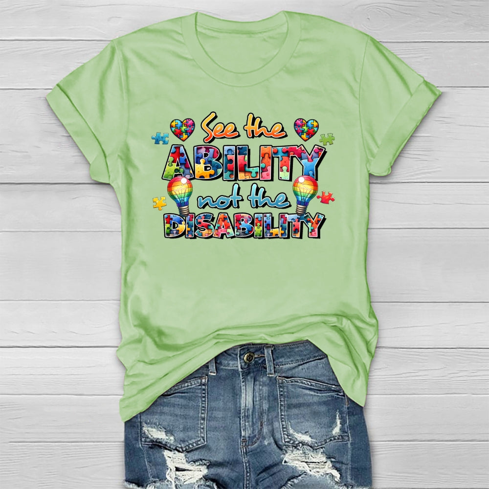 See The Ability Not The Disability  Healthwear T-shirt