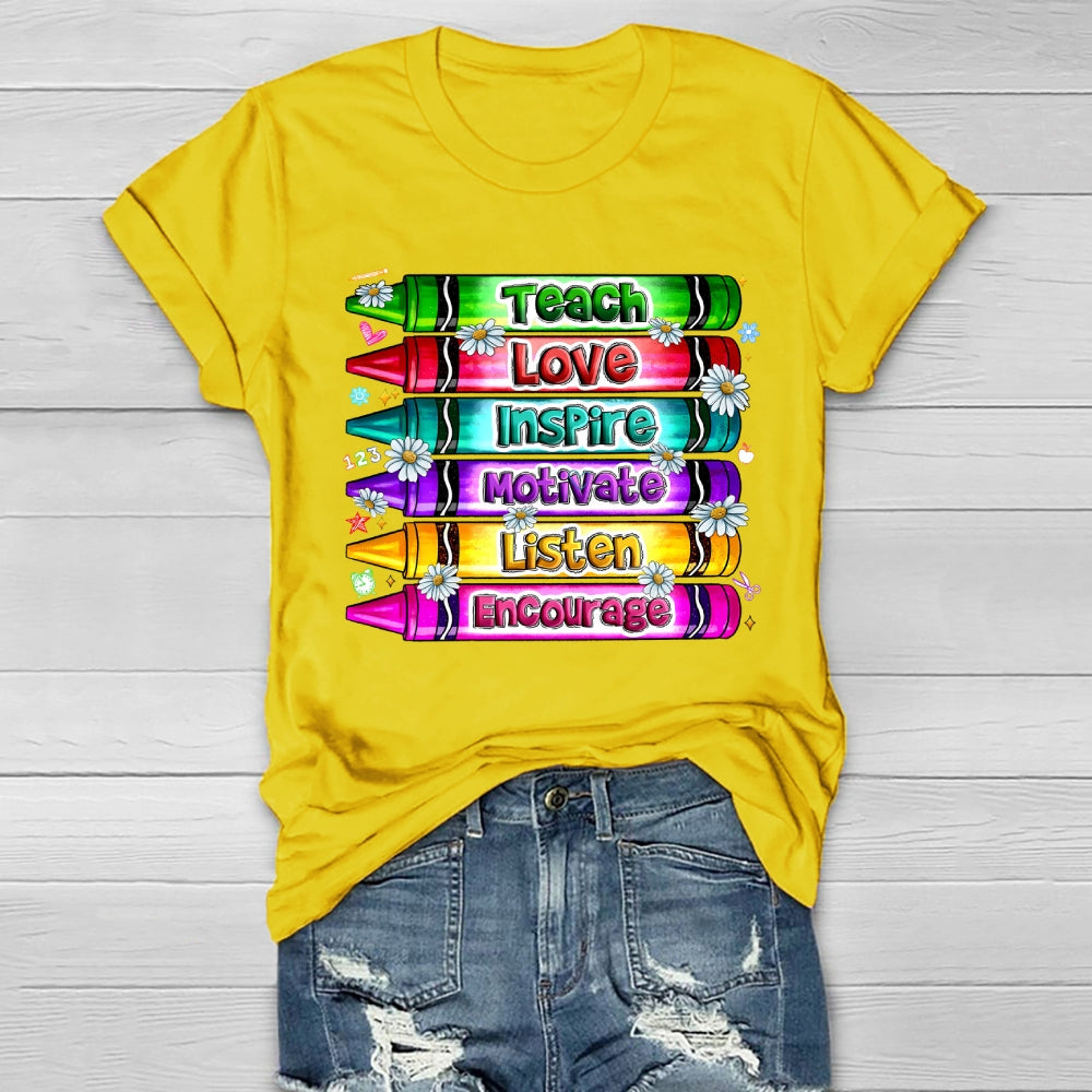 Teach Love Inspire Motivate Encourage Listen Healthwear T-shirt