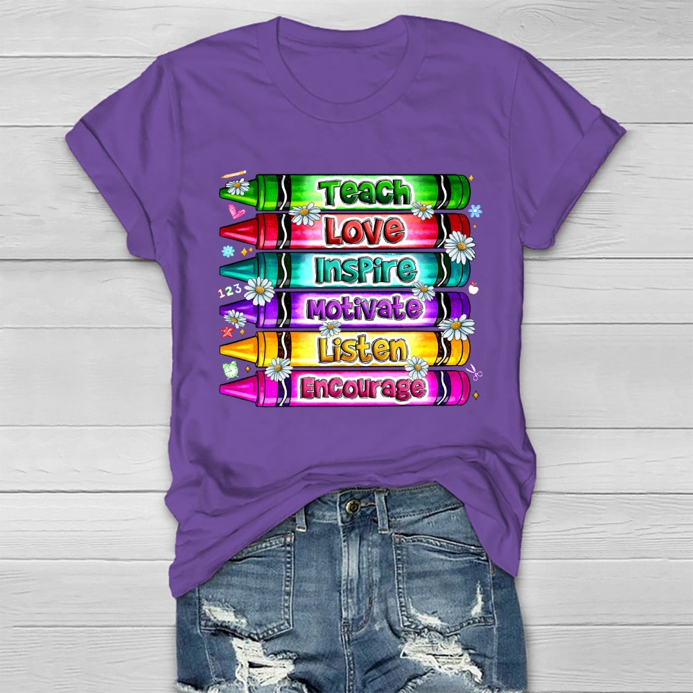 Teach Love Inspire Motivate Encourage Listen Healthwear T-shirt