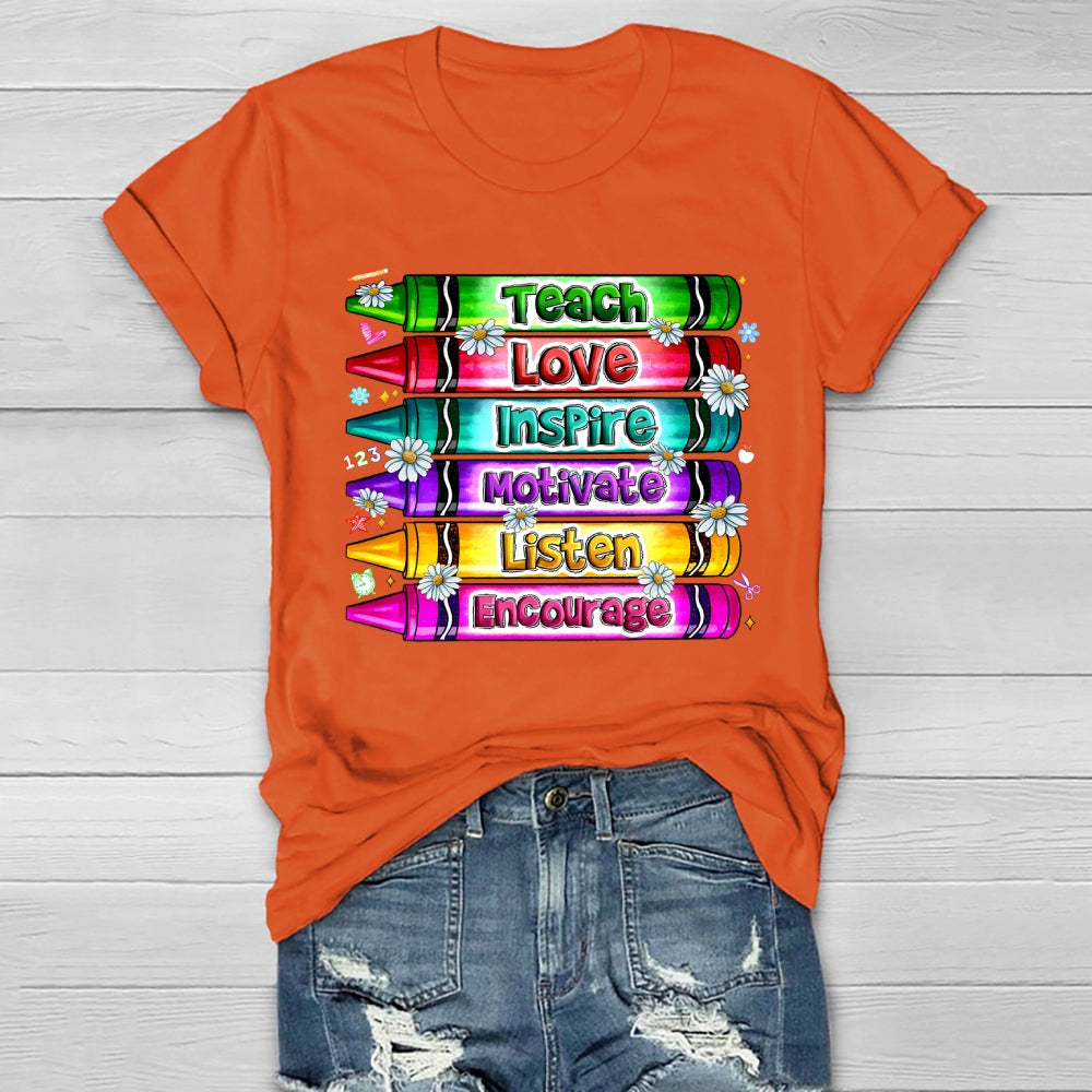 Teach Love Inspire Motivate Encourage Listen Healthwear T-shirt
