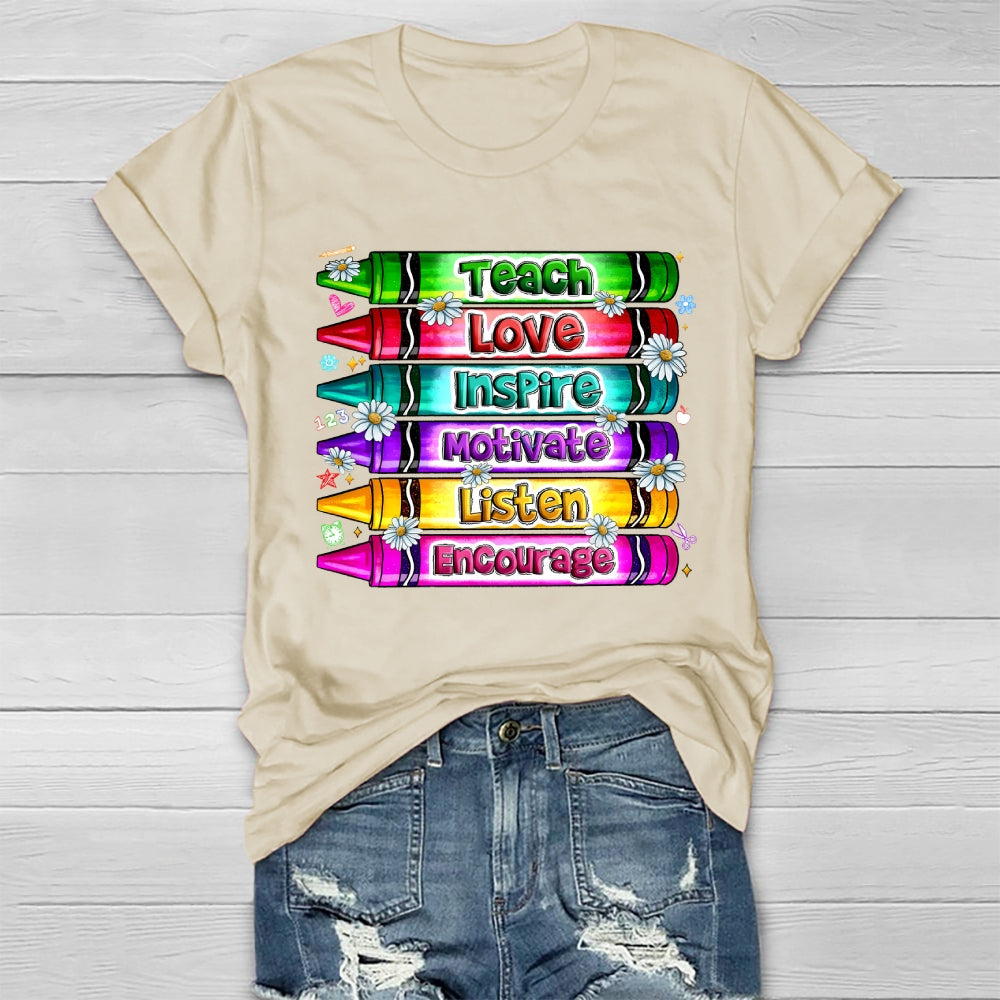 Teach Love Inspire Motivate Encourage Listen Healthwear T-shirt