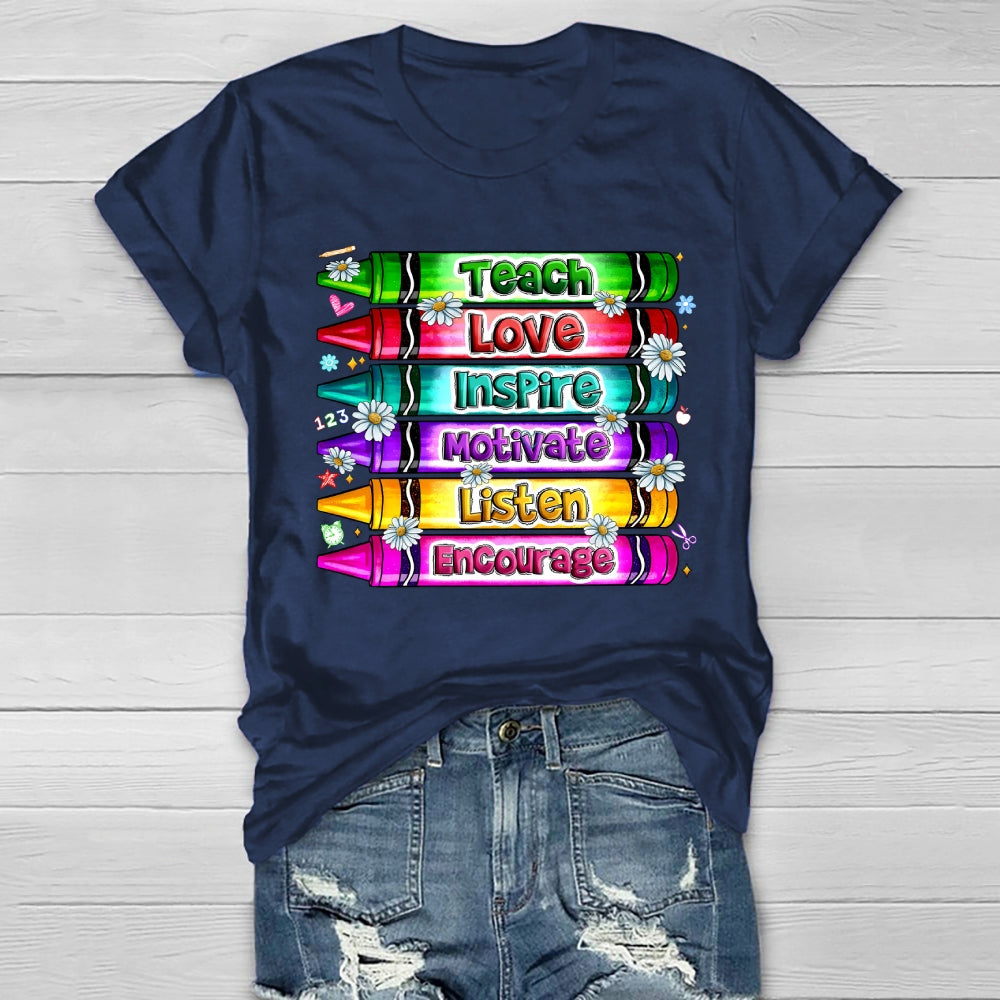 Teach Love Inspire Motivate Encourage Listen Healthwear T-shirt