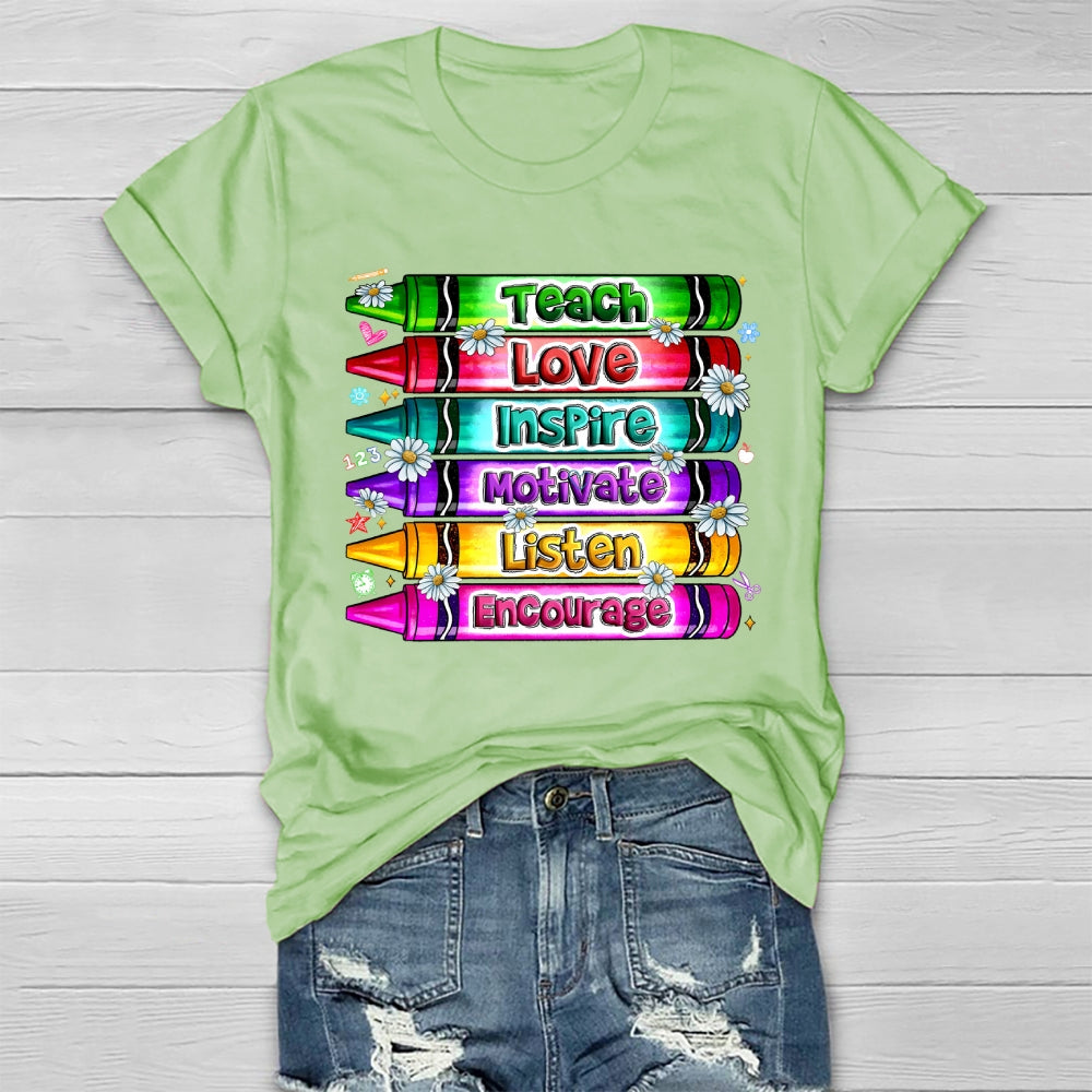 Teach Love Inspire Motivate Encourage Listen Healthwear T-shirt