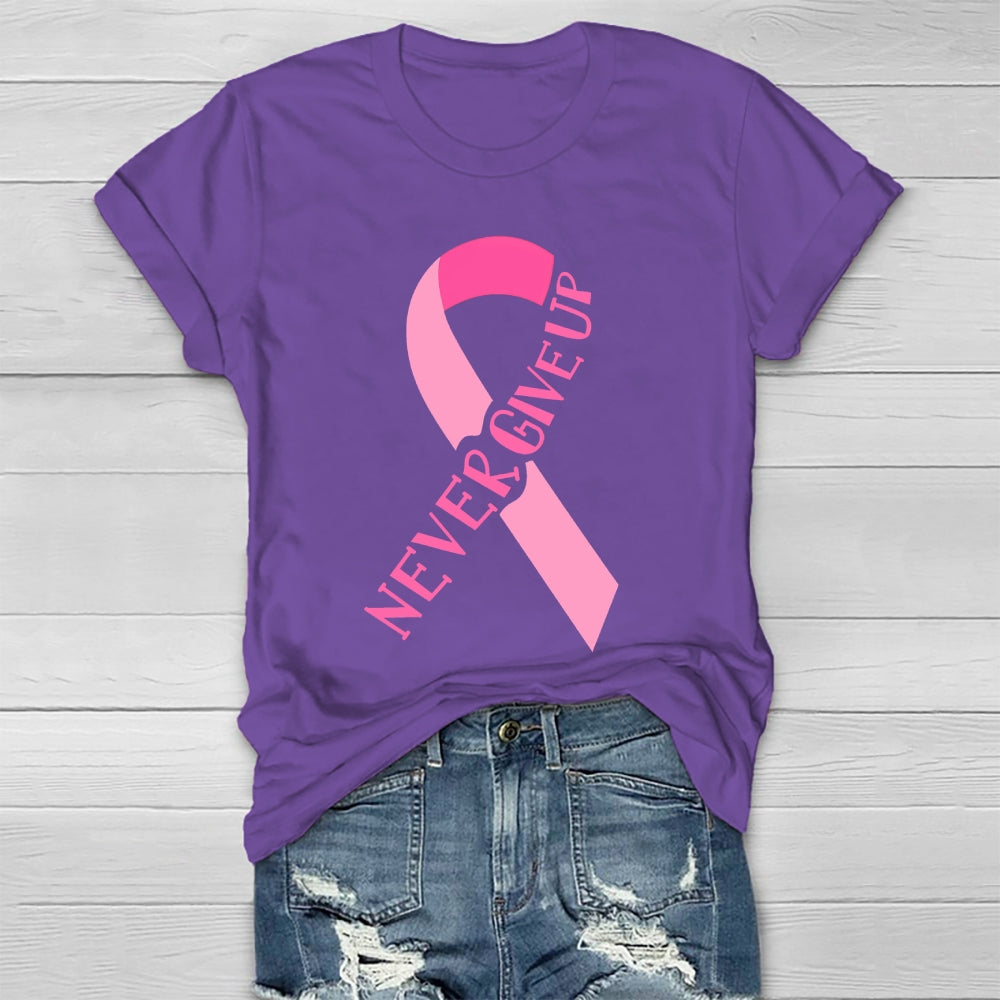 Never Give Up  Healthwear T-shirt