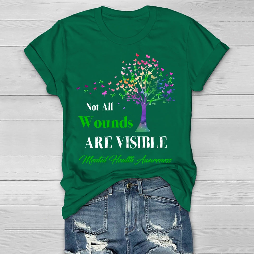 Not All Wounds Are Visible Mental Health Awareness Healthwear T-shirt