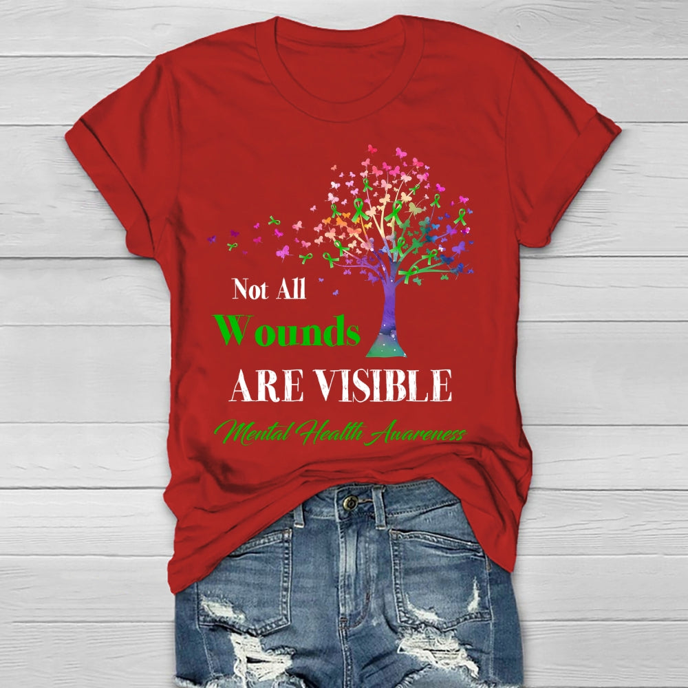 Not All Wounds Are Visible Mental Health Awareness Healthwear T-shirt