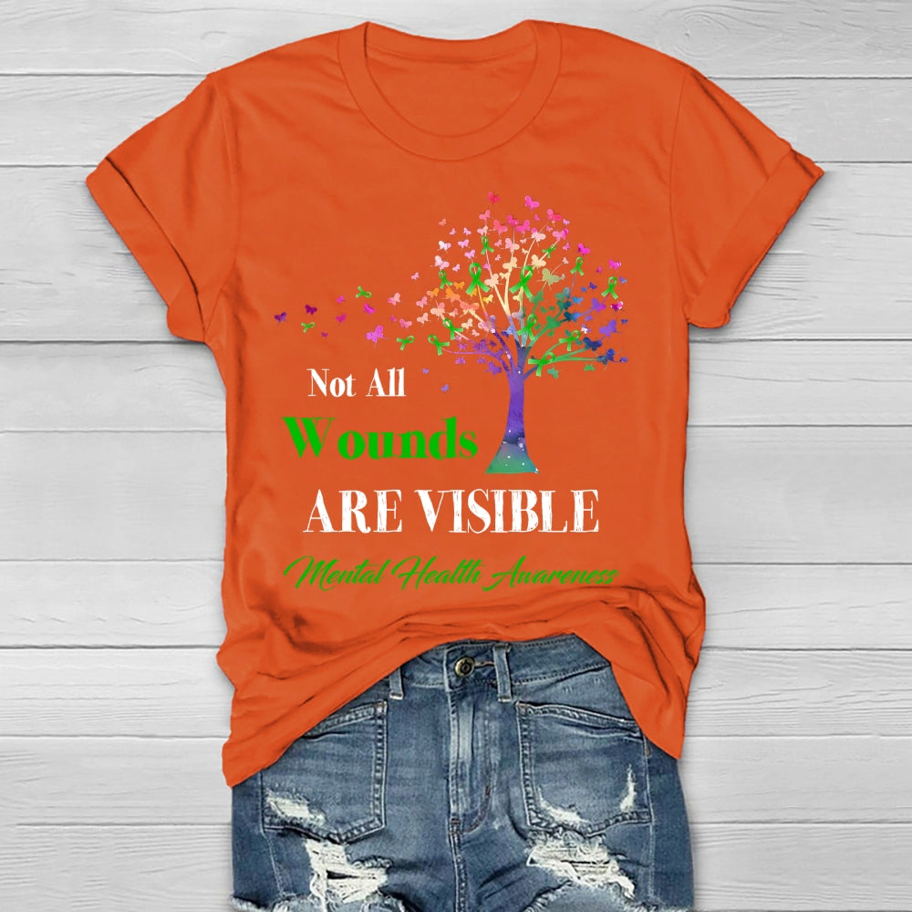 Not All Wounds Are Visible Mental Health Awareness Healthwear T-shirt
