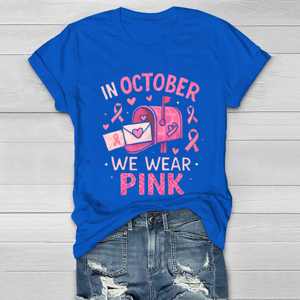 In October We Wear Pink Healthwear T-shirt