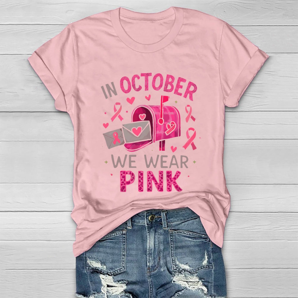 In October We Wear Pink Healthwear T-shirt