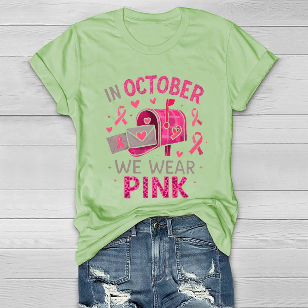 In October We Wear Pink Healthwear T-shirt