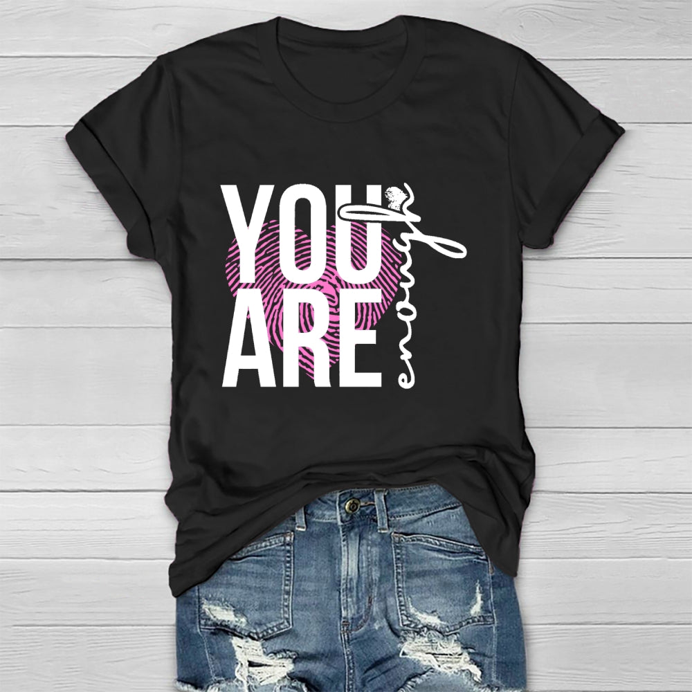 You Are Enough Healthwear T-shirt