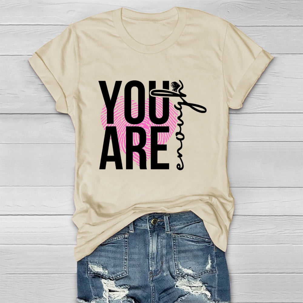 You Are Enough Healthwear T-shirt