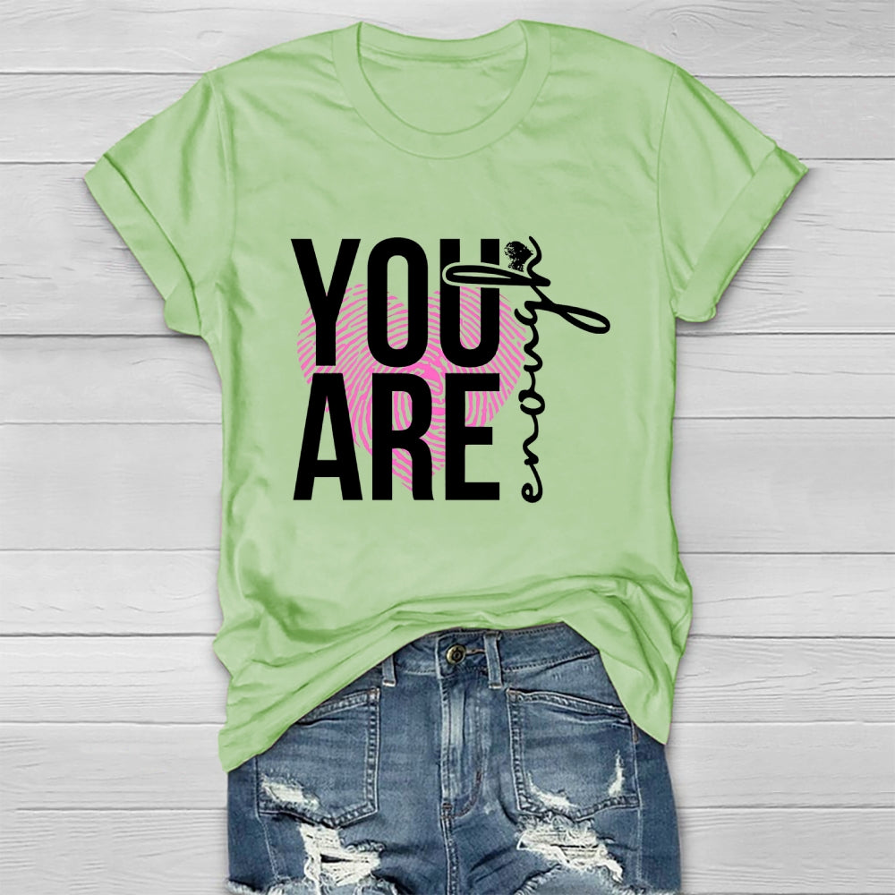 You Are Enough Healthwear T-shirt