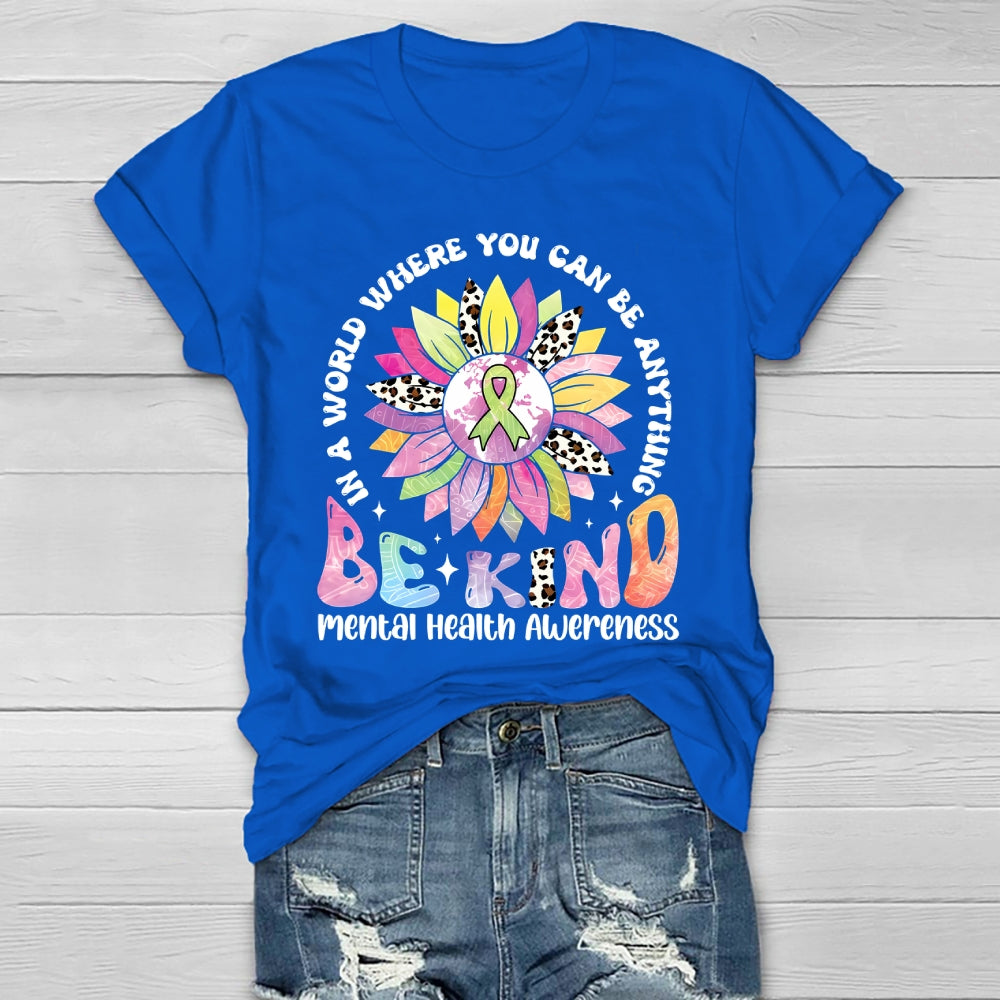 Mental Health Awareness Be Kind Healthwear T-shirt