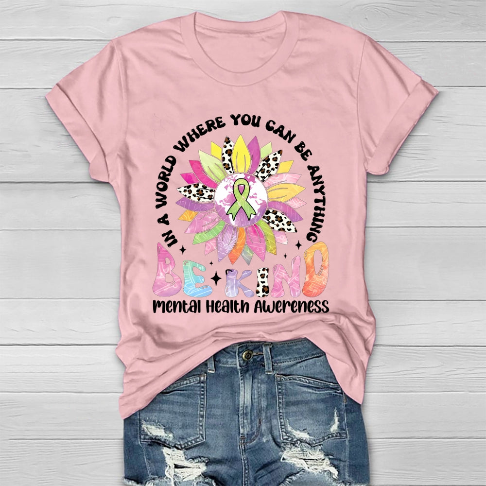 Mental Health Awareness Be Kind Healthwear T-shirt