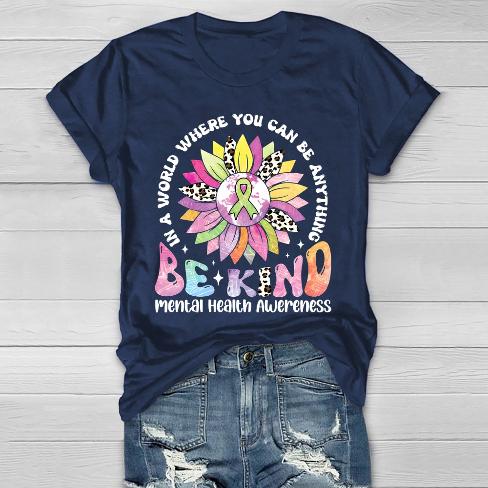 Mental Health Awareness Be Kind Healthwear T-shirt