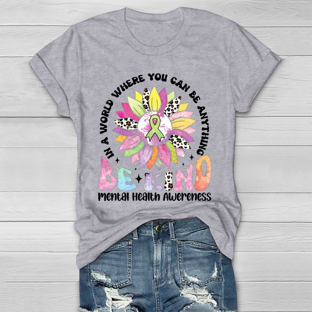Mental Health Awareness Be Kind Healthwear T-shirt