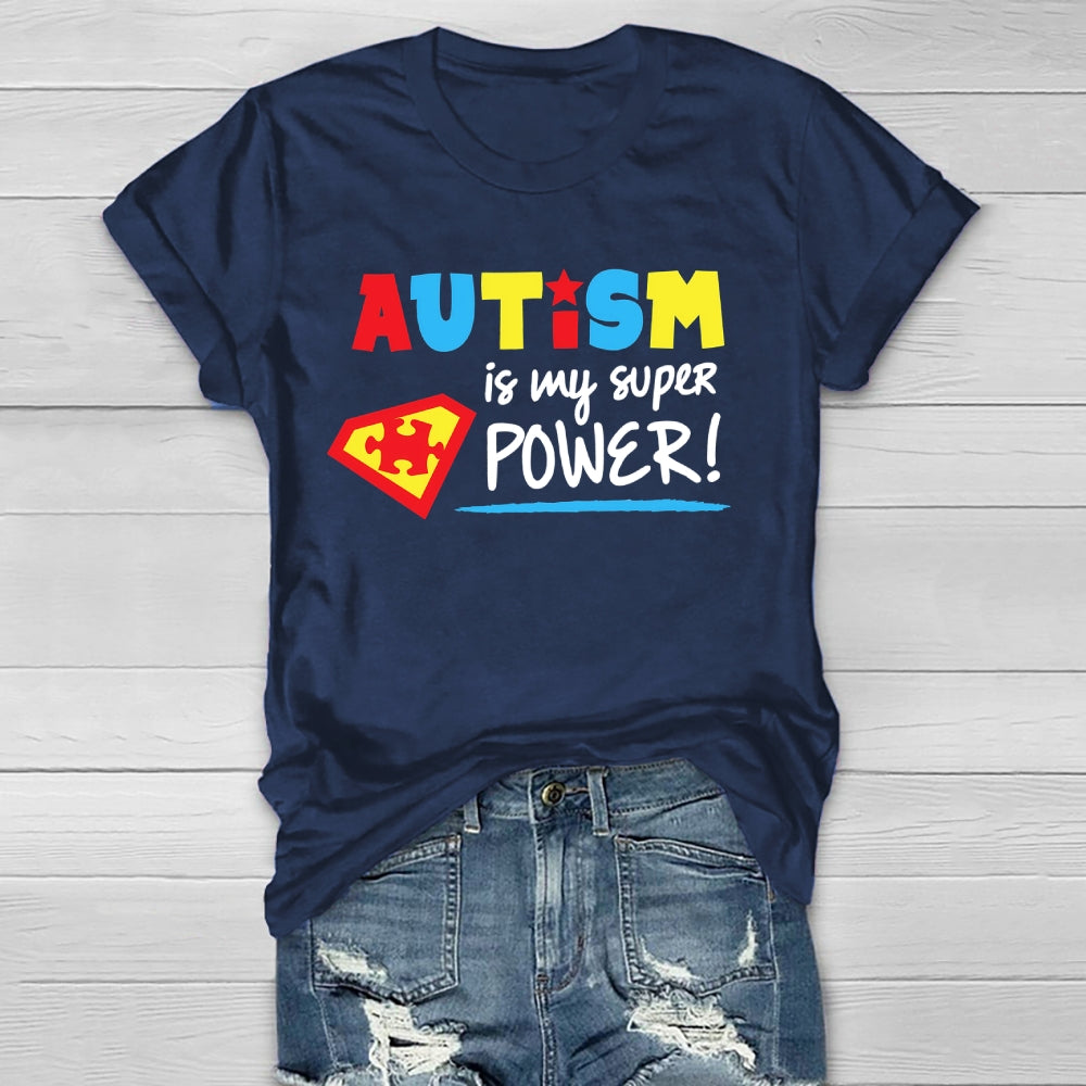 Autism Is My Superpower Healthwear T-shirt